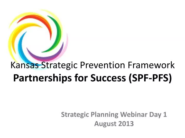 kansas strategic prevention framework partnerships for success spf pfs