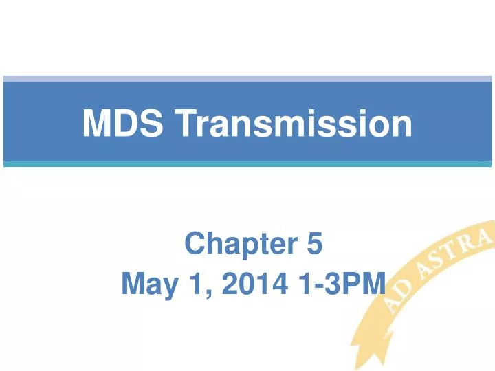 mds transmission