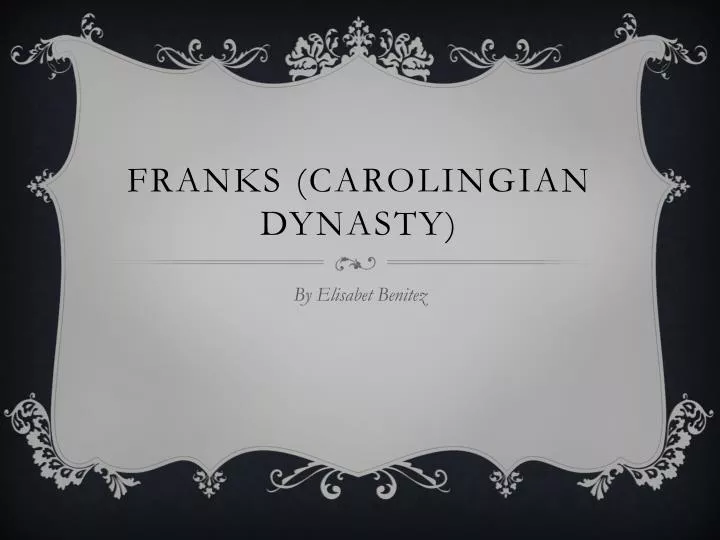 franks carolingian dynasty