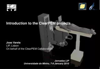 Introduction to the ClearPEM projects