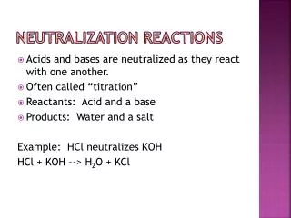 Neutralization Reactions