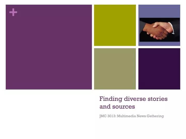 finding diverse stories and sources