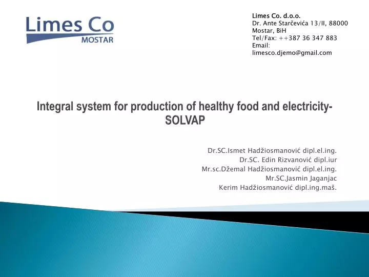 integral system for production of healthy food and electricity solvap