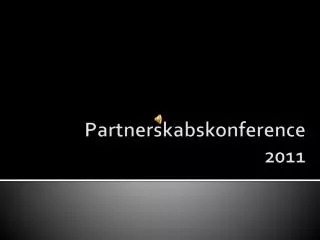 Partnerskabskonference 2011