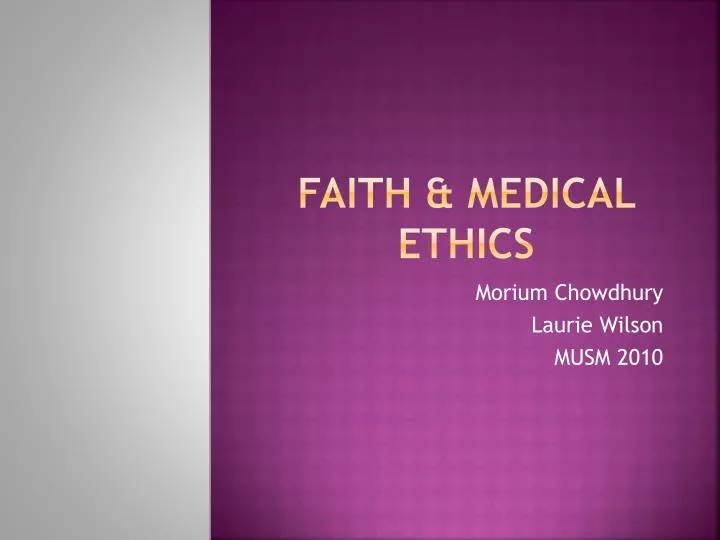 faith medical ethics
