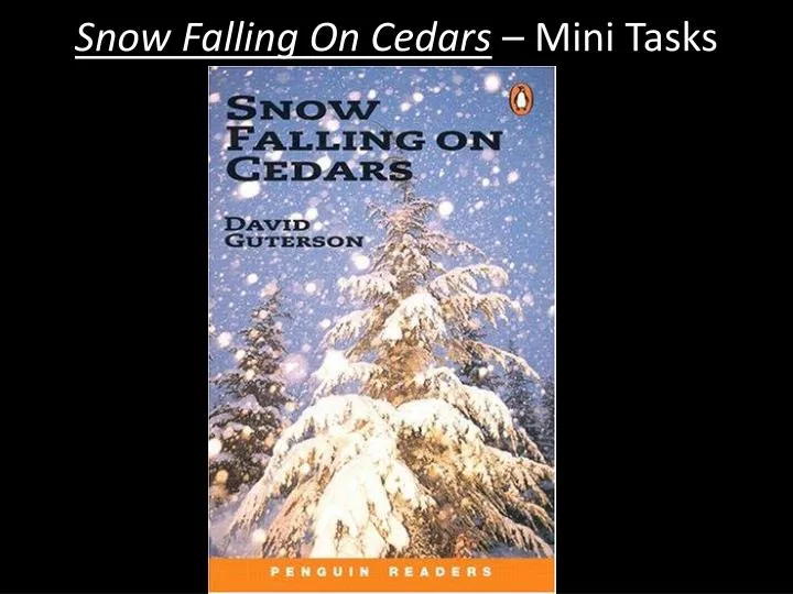 snow falling on cedars mini tasks