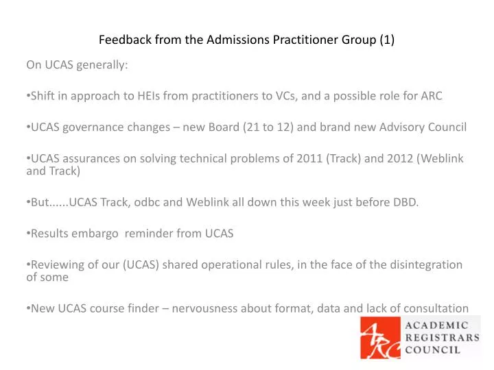 feedback from the admissions practitioner group 1