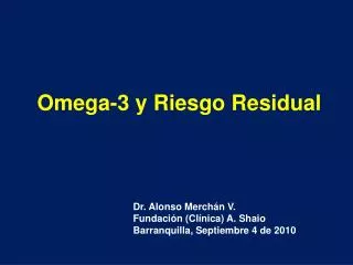 Omega-3 y Riesgo Residual