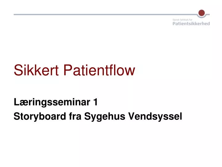 sikkert patientflow