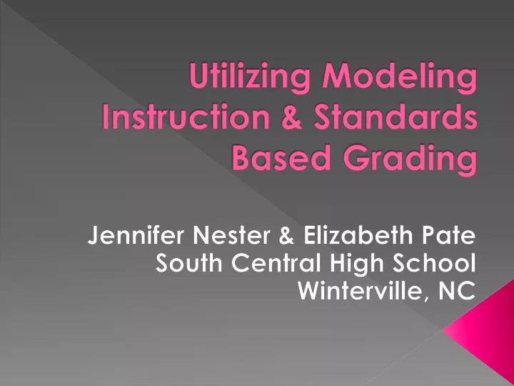 utilizing modeling instruction standards based grading