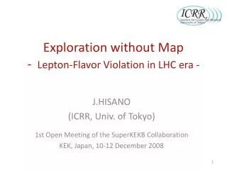 Exploration without Map - Lepton-Flavor Violation in LHC era -