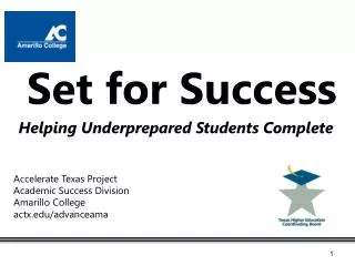Helping Underprepared Students Complete