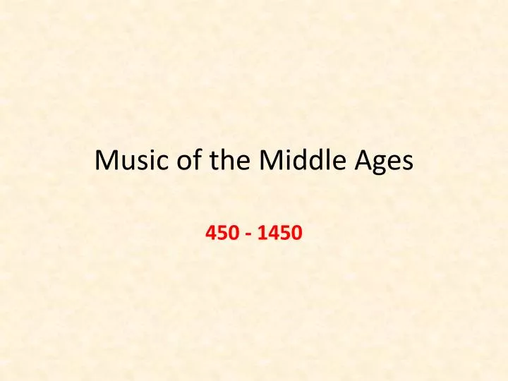 music of the middle ages