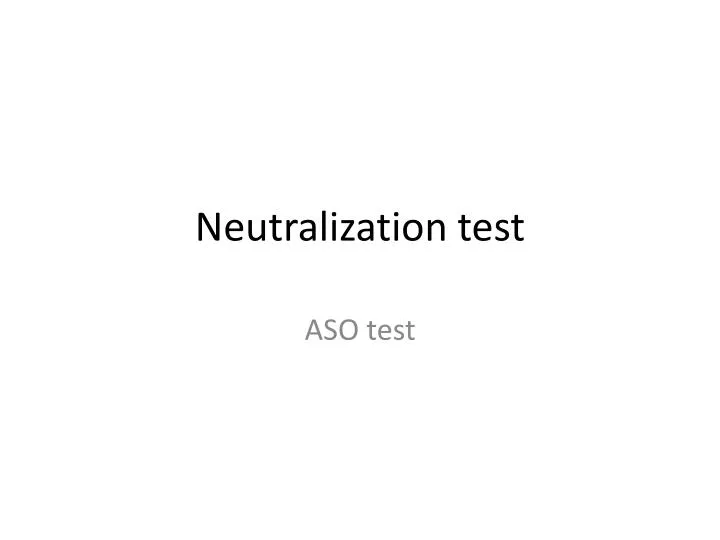 neutralization test