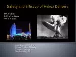 Safety and Efficacy of Heliox Delivery