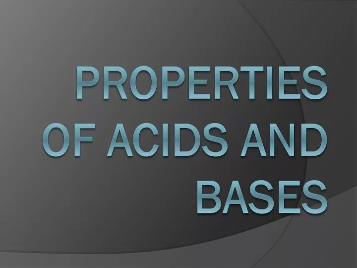 properties of acids and bases