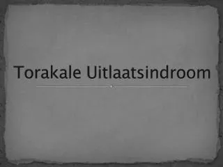 Torakale Uitlaatsindroom