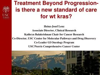 Treatment Beyond Progression- is there a new standard of care for wt kras ?