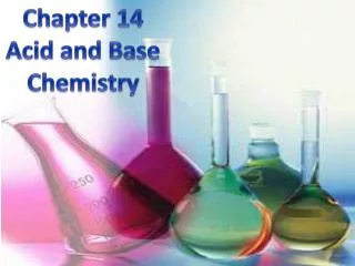 Chapter 14 Acid and Base Chemistry