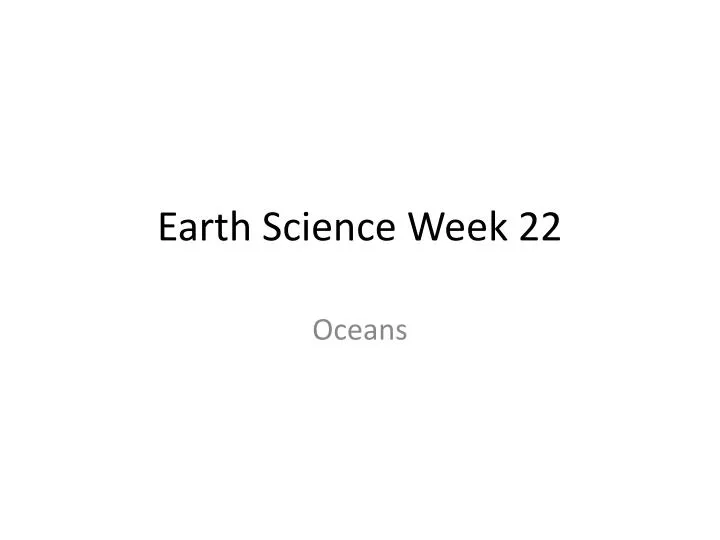 earth science week 22