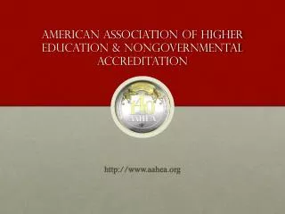 American Association of higher education &amp; nongovernmental accreditation