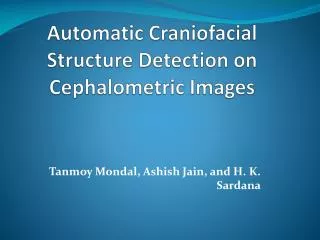 Automatic Craniofacial Structure Detection on Cephalometric Images