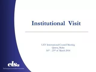 Institutional Visit