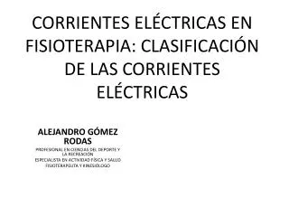 corrientes el ctricas en fisioterapia clasificaci n de las corrientes el ctricas