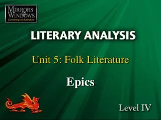 Unit 5: Folk Literature