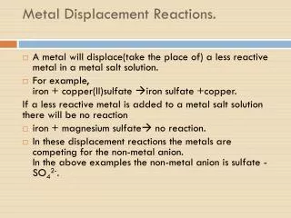 Metal Displacement Reactions.