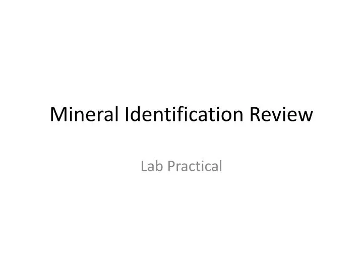 mineral identification review
