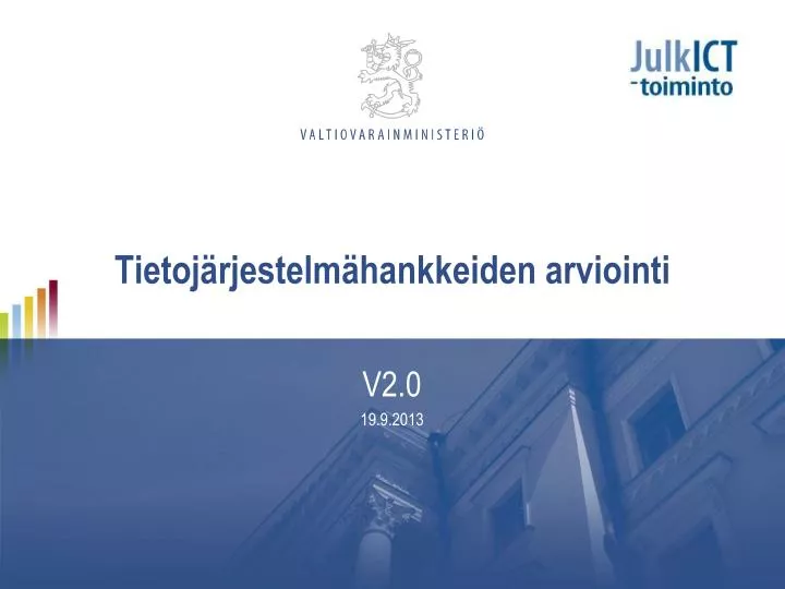 tietoj rjestelm hankkeiden arviointi