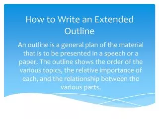 How to Write an Extended Outline