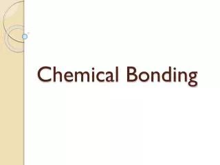 Chemical Bonding