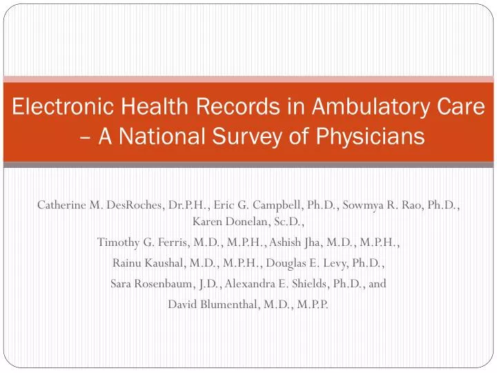 electronic health records in ambulatory care a national survey of physicians