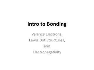 Intro to Bonding
