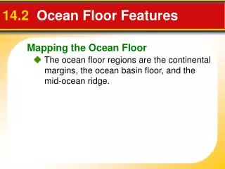 14.2 Ocean Floor Features