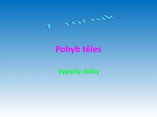 Pohyb těles