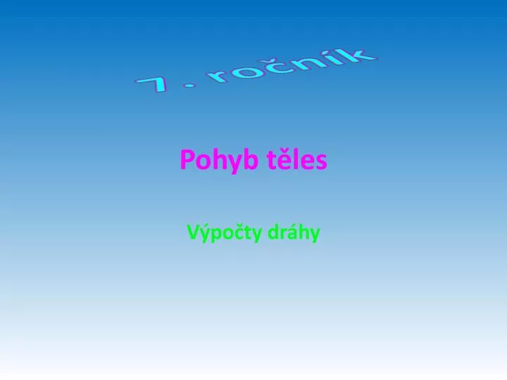 pohyb t les