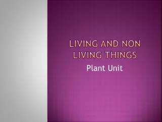 Living and non living things