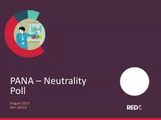 PANA – Neutrality Poll