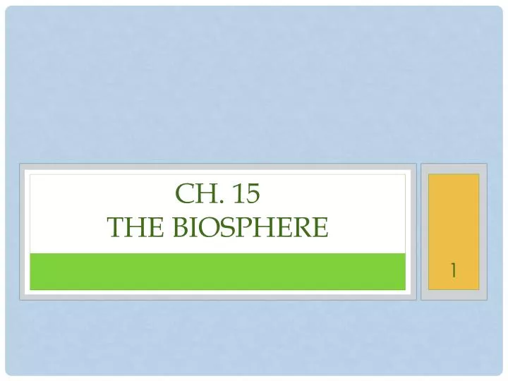 ch 15 the biosphere