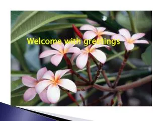 Welcome with greetings