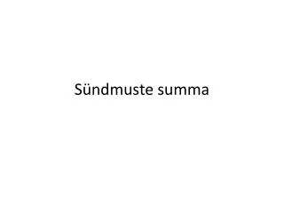 s ndmuste summa