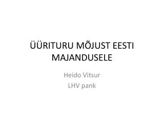 rituru m just eesti majandusele