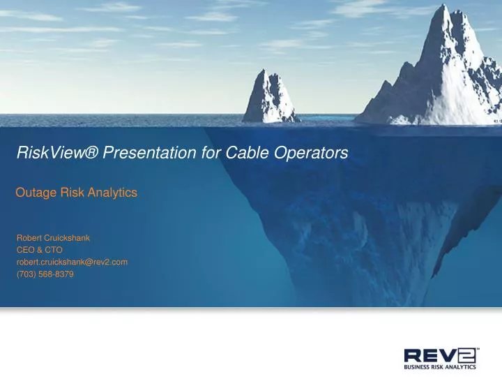 riskview presentation for cable operators