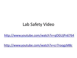 Lab Safety Video