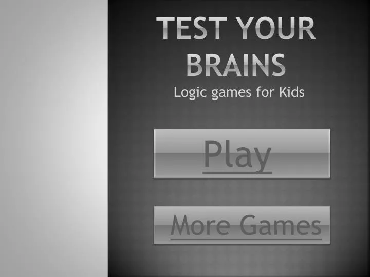 test your brains