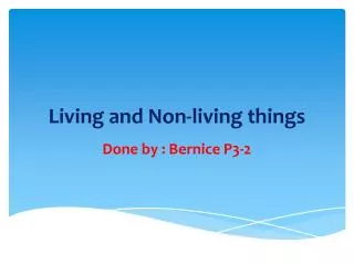 Living and Non-living things