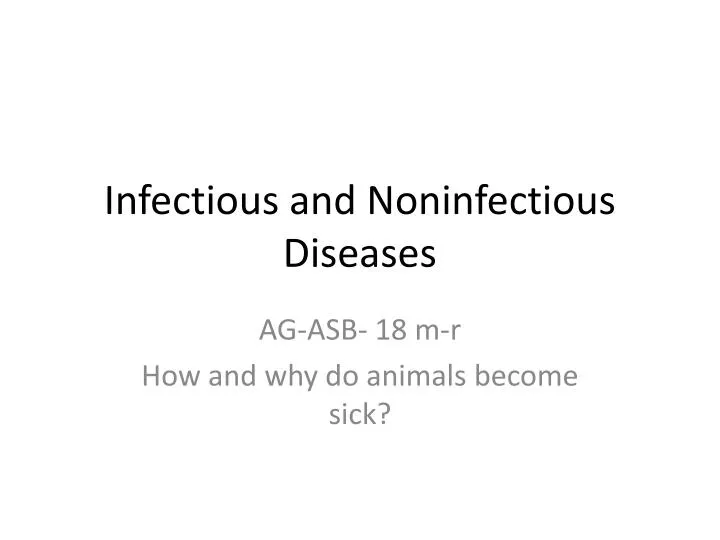 infectious and noninfectious diseases